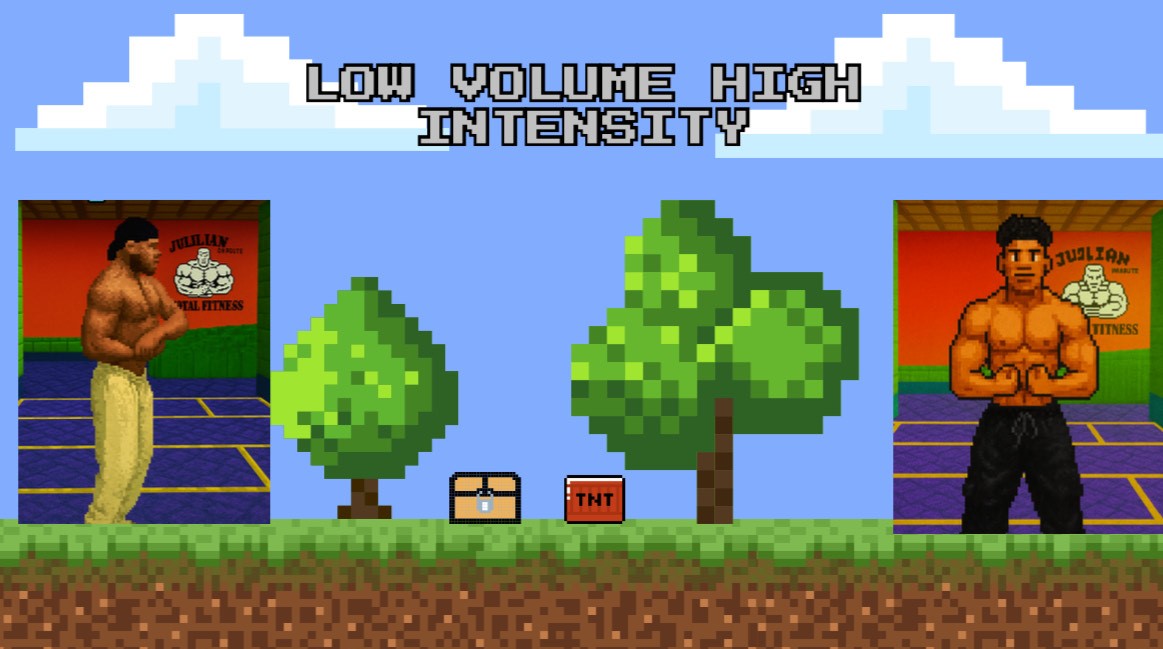 Low Volume High Intensity